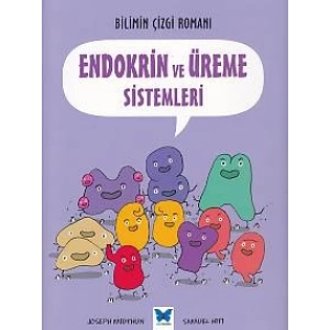 Bilimin Çizgi Romanı - Endokrin ve Üreme Sistemleri