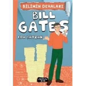 Bilimin Dehaları - Bill Gates