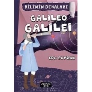 Bilimin Dehaları - Galileo Galilei