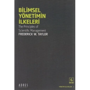 Bilimsel Yönetimin İlkeleri