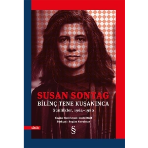 Bilinç Tene Kuşanınca