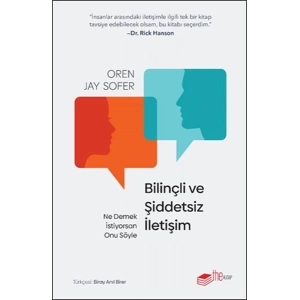 Bilinçli ve Şiddetsiz İletişim