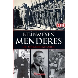 Bilinmeyen Menderes 2. Cilt