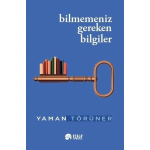 Bilmemeniz Gereken Bilgiler