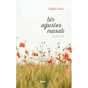 Bir Ağustos Masalı