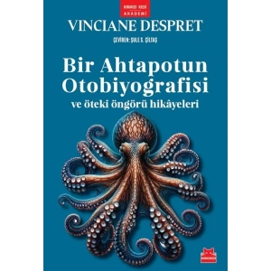 Bir Ahtapotun Otobiyografisi ve Öteki Öngörü Hikâyeleri