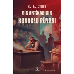Bir Antikacının Korkulu Rüyası