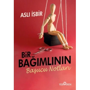 Bir Bağımlının Başucu Notları