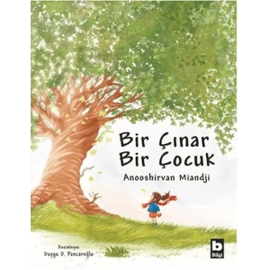 Bir Çınar Bir Çocuk (Ciltli)