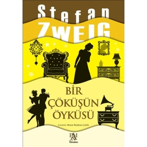 Bir Çöküşün Öyküsü