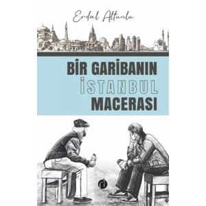 Bir Garibanin İstanbul Macerasi