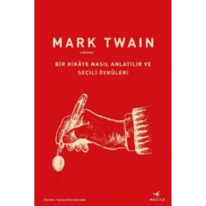 Bir Hikâye Nasıl Anlatılır ve Seçili Öyküleri