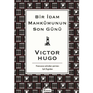 Bir İdam Mahkumunun Son Günü (Bez Ciltli)