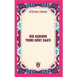 Bir Kadının Yirmi Dört Saati