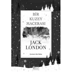 Bir Kuzey Macerası (Bez Ciltli)