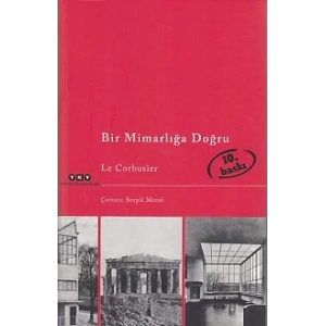 Bir Mimarlığa Doğru