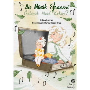 Bir Müzik Efsanesi Özlemek Nasıl Kokar?