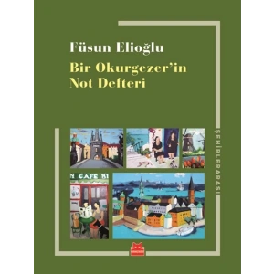 Bir Okurgezerin Not Defteri