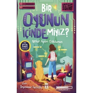 Bir Oyunun İçinde Miyiz?