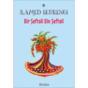 Bir Şeftali Bin Şeftali