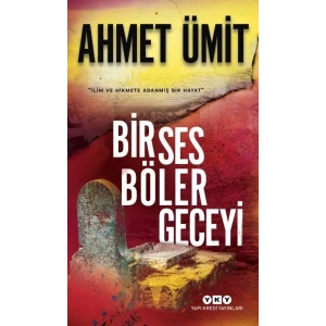 Bir Ses Böler Geceyi