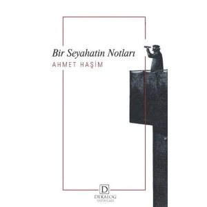 Bir Seyahatin Notları