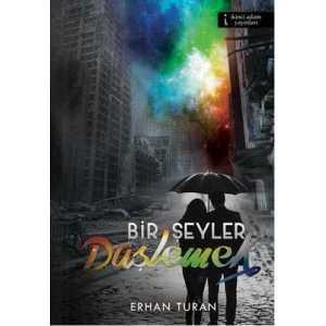 Bir Şeyler Düşlemek