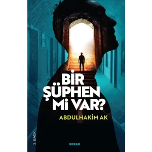 Bir Şüphen Mi Var