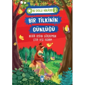 Bir Tilkinin Günlüğü - Bi Dolu Hikaye 2