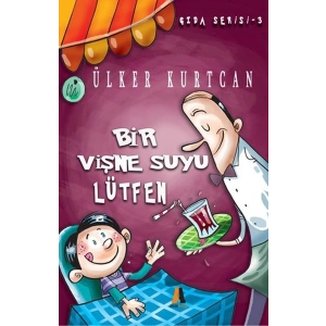 Bir Vişne Suyu Lütfen