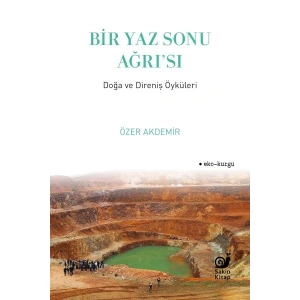 Bir Yaz Sonu Ağrı’sı