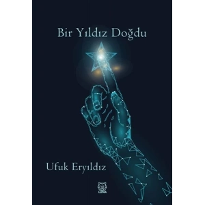Bir Yıldız Doğdu