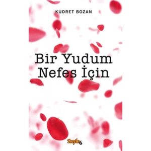 Bir Yudum Nefes İçin