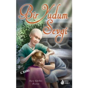 Bir Yudum Sevgi
