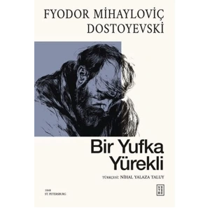 Bir Yufka Yürekli