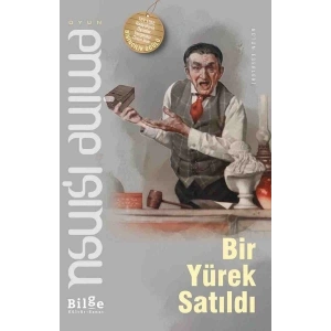 Bir Yürek Satıldı