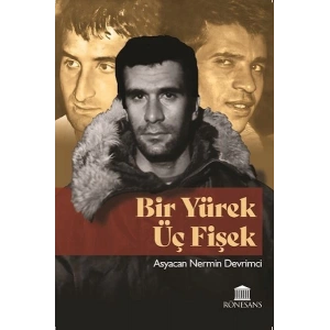 Bir Yürek Üç Fişek