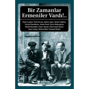 Bir Zamanlar Ermeniler Vardı