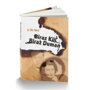 Biraz Kül Biraz Duman