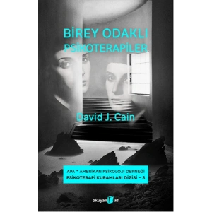 Birey Odaklı Psikoterapiler