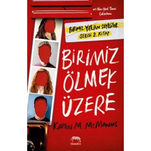 Birimiz Ölmek Üzere