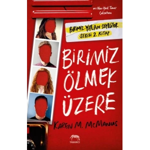 Birimiz Ölmek Üzere (Ciltli)