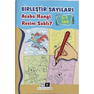 Birleştir Sayıları Acaba Hangi Resim Saklı? 5 - 7 Yaş