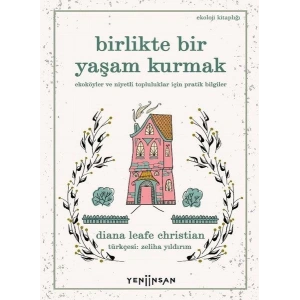 Birlikte Bir Yaşam Kurmak