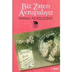 Biz Zaten Avrupalıyız