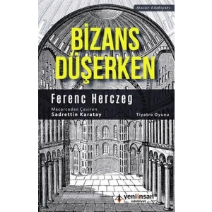 Bizans Düşerken