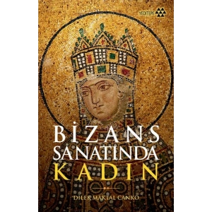 Bizans Sanatında Kadın