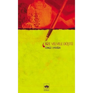 Bize Velvele Düştü