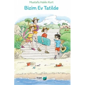 Bizim Ev Tatilde