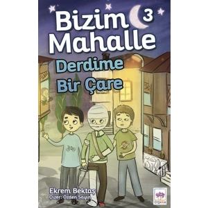 Bizim Mahalle 3 - Derdime Bir Çare
